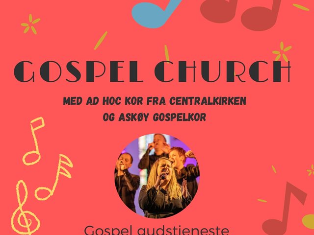 Gospel Church - Ad hoc Kor & Askøy Gospelkor
